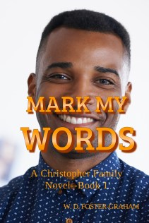 Mark My Words Book I Cover